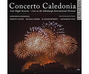Concerto Caledonia - Late Night Sessions..