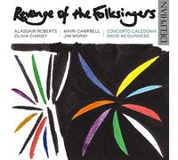 Concerto Caledonia - Revenge of the Folksingers