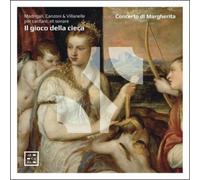 Concerto di Margherita Concerto Di Margherita: Il Gioco Della Cieca (CD)