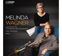 Alessi, Joseph - Music of Melinda Wagner