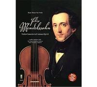 Concerto for Violin and Orchestra Felix Mendelssohn (Auteur)