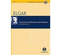 Concerto for Violoncello and Orchestra in E minor/ e-Moll Op. 85, Eulenburg Audio+score Series