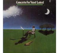 Lateef, Yusef - Concerto for Yusef Lateef