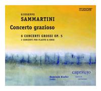 Sammartini – Concerto Grazioso – Capriccio Barockorchester – Tudor