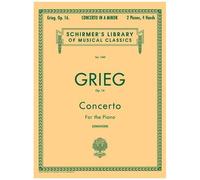 Concerto In A Minor Op. 16 Edvard Grieg Schirmer Library Of Classics Volume 1399 Piano Duet Sheet Music Songbook Two Pianos, Four Hands Advanced Piano Concerto Music Teacher Resource