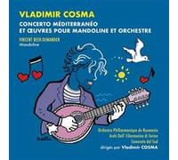 Concerto méditerranéo et autres œuvres pour mandoline et orchestre