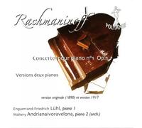 Concerto N 1 pour Deux Pianos Versions 1890 et 1917