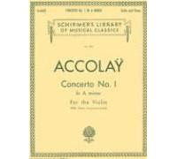 Concerto No. 1 In A Minor Jean Baptiste Accolay Violin With Piano Accompaniment Sheet Music Schirmer Library Of Classics Volume 905 Music Teacher Resource For Students