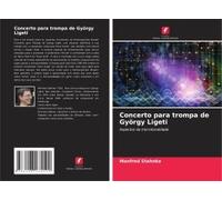 Concerto Para Trompa De György Ligeti