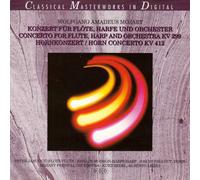 Concerto pour flûte, harpe et orchestre = Concerto For Flute, Harp And Orchestra KV 299, Concerto pour cor = Horn Concerto KV 412