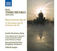 Concerto pour harpe Op69 / To My Brother Op98 / Testament Op96 – NAXOS