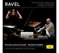 Ravel : Concerto pour la Main Gauche, Boléro, Ma Mère l'Oye, le Tombeau de Couperin
