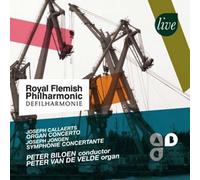 Franck, Callaerts, Jongen: Works For Organ And Orc