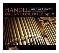 Haendel : Concertos pour orgue, op. 4. Ghielmi.