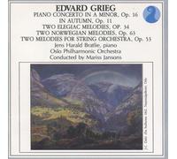 Concerto pour piano en la mineur, op. 16 / En automne, op. 11 / Deux mélodies élégiaques, op. 34 / Deux mélodies norvégiennes, op. 63 / Deux mélodies pour orchestre à cordes, op. 53
