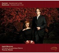 Hummel/Beethoven : Piano Concertos in a Min and C Maj