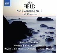 NAXOS – N7/Concerto Irlandais/Sonate pour Piano N4
