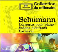 Schumann – Concerto pour piano en la mineur · Scènes d'enfants · Carnaval – CD