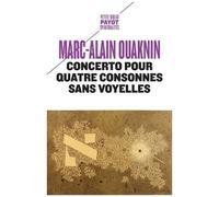 Concerto pour quatre consonnes sans voyelles – Au-delà du principe d'identité – Payot