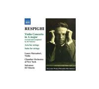 Ottorino Respighi – Concerto pour violon – CD – NAXOS
