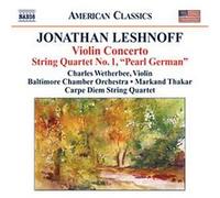 Jonathan Leshnoff – Concerto pour violon et Quatuor à cordes n°1 « Pearl German » – CD – NAXOS