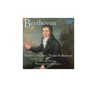 Concerto Pour Violon Et Orchestre En Ré Majeur Opus 61, Romances Pour Violon Et Orchestre No. 1 En Sol Mineur Opus 40 Et No. 2 En Fa Majeur Opus 50