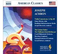 Concerto Pour Violon No. 1 Opus 60, Le Golem, Deux Tableaux De La Musique De Scène De Belshazzar