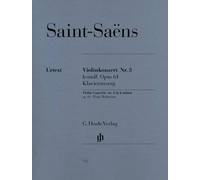 Saint-Saëns C. – Concerto pour violon n°3 Op. 61 en si mineur – Violon et piano – Henle Verlag