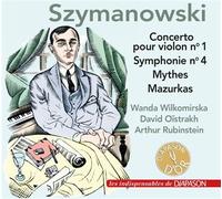 Concerto pour violon Numéro 1 Symphonie Numéro 4 Mythes Mazurkas CD