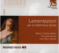 Concerto Soave - Lamentazioni Per La Settimana Santa