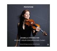 Wolfgang Amadeus M Arabella Steinbacher: Mozart - Violin Concertos Nos. 3, (CD)