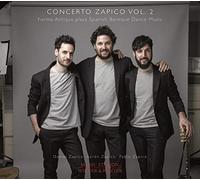 Concerto Zapico Volume 2 Musique de danse baroque espagnole Gaspar Sanz (Compositeur), Francesco Corbetta (Compositeur), Giovanni Girolamo Kapsberger (Compositeur), David Mayoral (Percussions), Forma Antiqva (Interprète)
