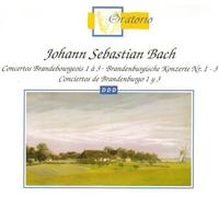 JOHANN SEBASTIAN BACH - BRANDENBURGISCHE KONZERTE 1-3