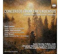 Concertos du Caucase - Volume 1 : Concertos pour Violon