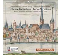 Concertos et Variations Chorales de Selle, Schop et Schneidemann. Winter, Petitlaurent, Eckert