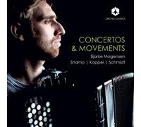 Bjarke Mogensen – Concertos & Movements