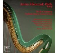 Concertos Polonais Pour Harpe Du Xxème Siècle