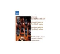 Rheinberger, J. – Concertos pour orgue n°1 et n°2 – CD – NAXOS