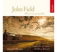 Field, J. - Piano Concertos