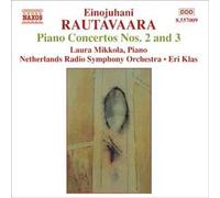 Rautavaara: Piano Conce.No.2&3