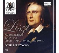 Liszt : Concertos pour piano - Etudes d'exécution transcendante - Totentanz