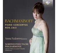 Rachmaninoff : Concertos pour piano Numéros 2 et 3