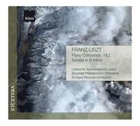 Concertos Pour Piano No. 1 Et 2, Sonate En Si Mineur