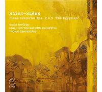 Simon Trpčeski; Royal Scottish National Orchestra; Thomas Søndergård - Saint-Saëns: Piano Concertos Nos. 2 & 5 ‘The Egyptian’