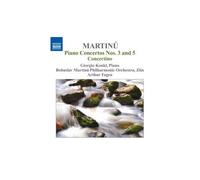 Martinu – Concertos pour piano n° 3 et 5 – NAXOS
