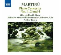 Martinu – Concertos pour piano n° 1, 2 et 4 – NAXOS Deutschland Musik & Video Vertriebs-GmbH