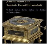 Concertos pour trois et quatre clavecins