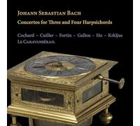 Concertos pour Trois et Quatre Clavecins