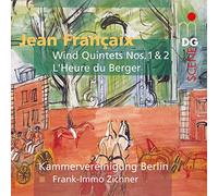 Francaix, J. - Quintet Wind 1/2/L'Heure du Berger