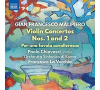 NAXOS – Concertos pour Violon N° 1 et N° 2 – Per Una Favola Cavalleresca – CD